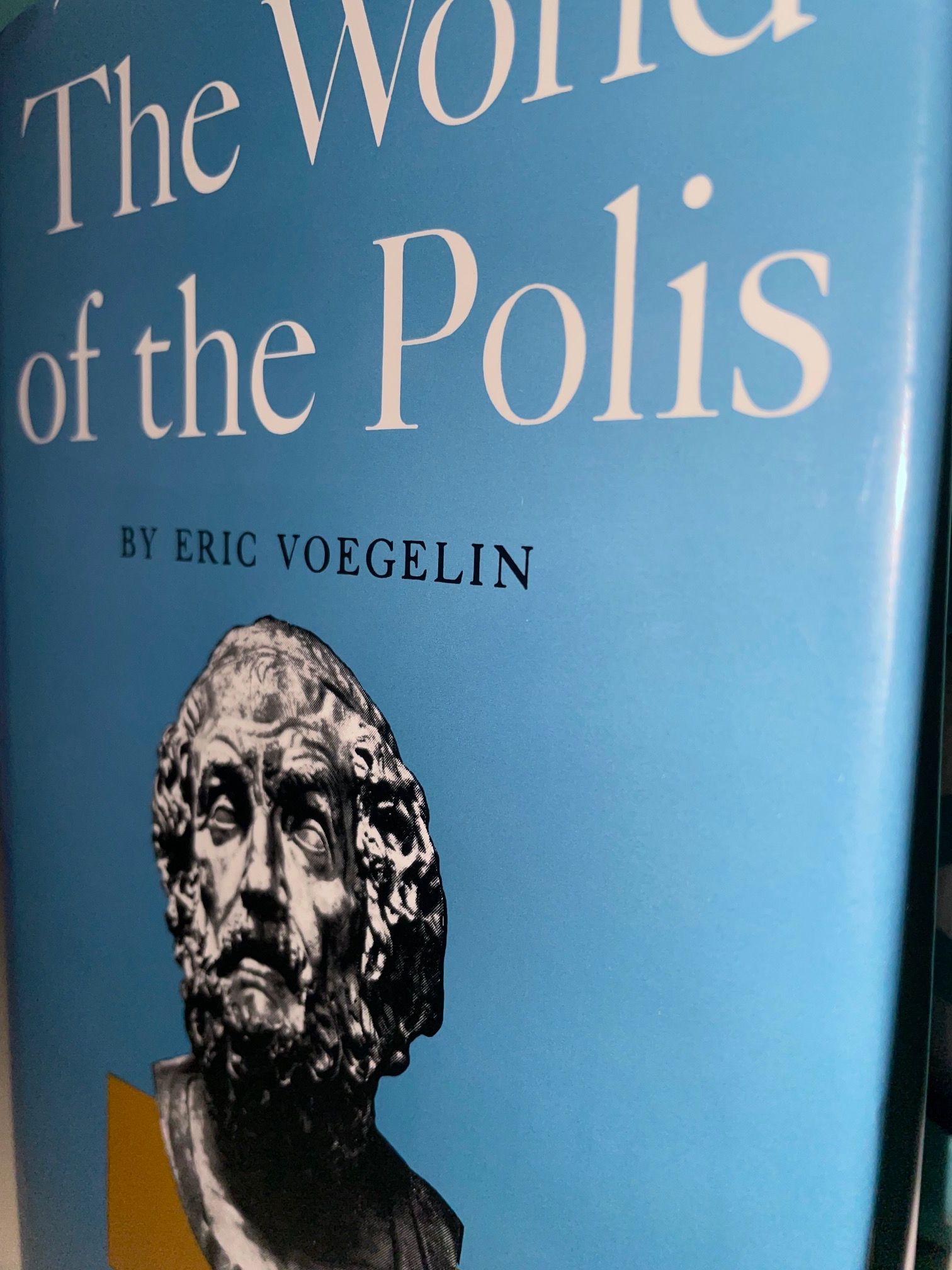 The World of the Polis, by Eric Voegelin