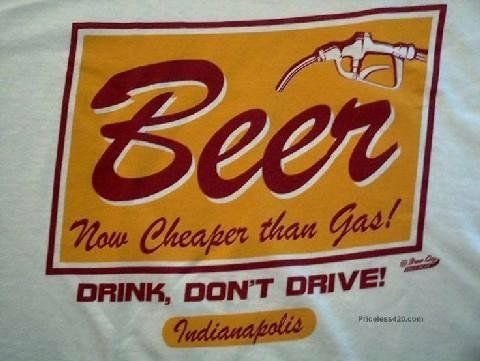 Beer. Cheaper than Gas.jpg