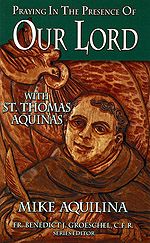 praying-in-the-presence-of-our-lord-aquinas