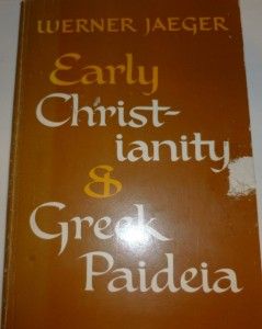 Early Christianity and Greek Paideia